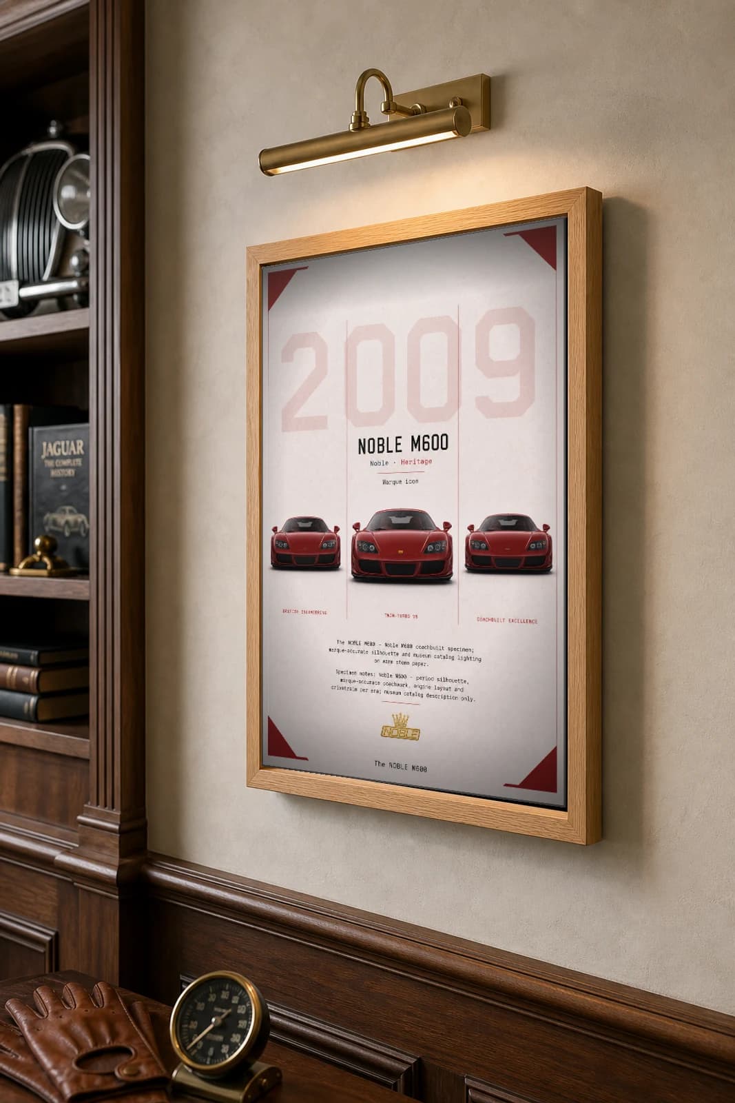 Noble M600 Poster — 2009 British supercar wall art · framed A2 · garage decor — the framed print shown at a three-quarter angle on a styled gallery wall in a natural-oak frame