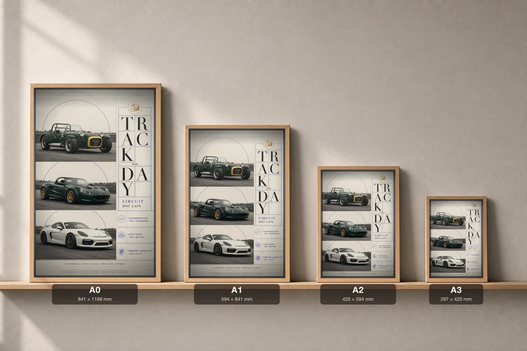 Caterham · Lotus · Porsche Seven · Elise · Cayman GT4 Poster —  Track Day · Sports Car WEC racing wall art · #— · framed A2 — print size guide showing the artwork at A0, A1, A2 and A3 in natural-oak frames at true relative scale