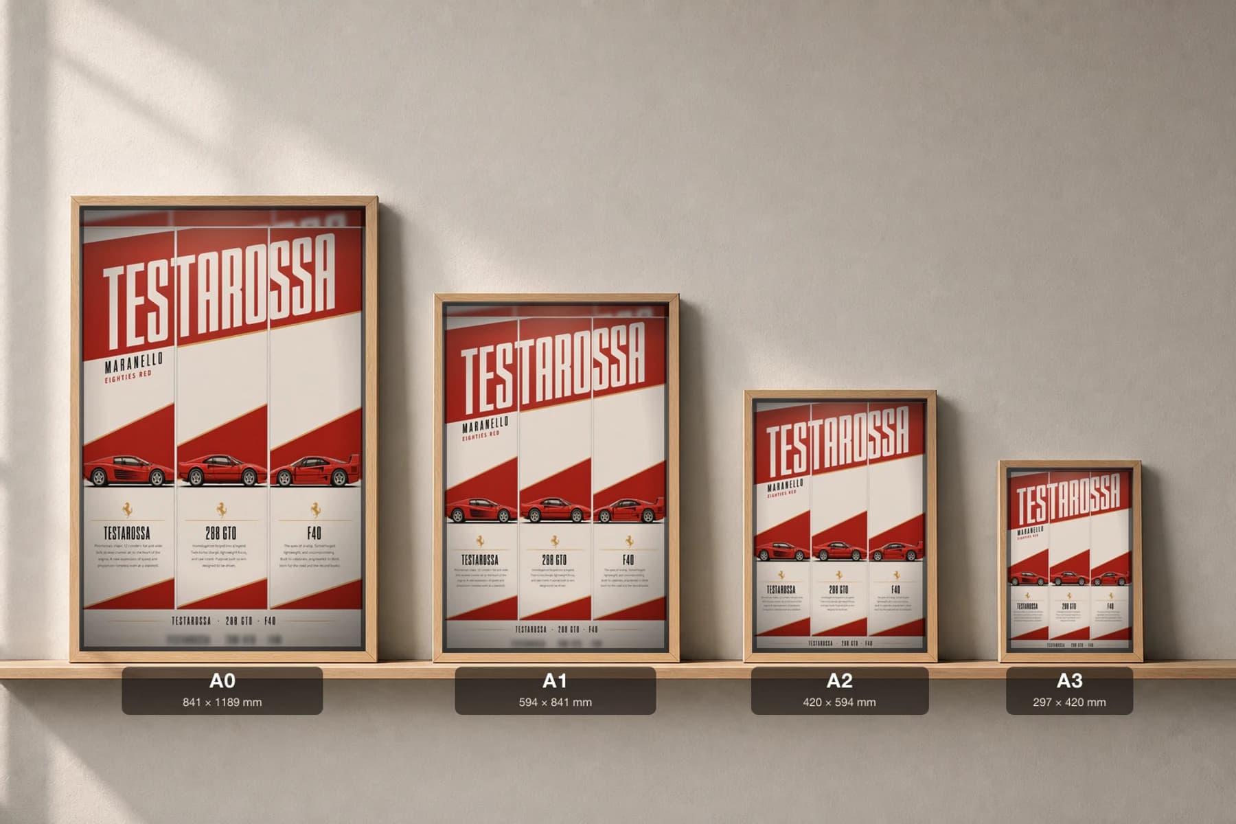 Ferrari Testarossa · 288 GTO · F40 Poster — supercar WEC racing wall art · #— · framed A2 — print size guide showing the artwork at A0, A1, A2 and A3 in natural-oak frames at true relative scale